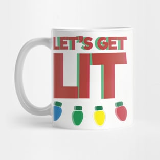 Lets Get Lit - Christmas Lights Mug